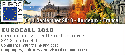 EUROCALL 2010 Conference -- September 8-11, 2010 in France
