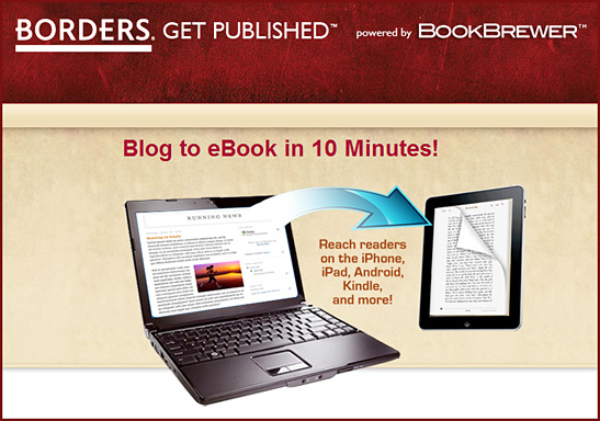 BookBrewer from Borders -- blog to e-book in 10 minutes