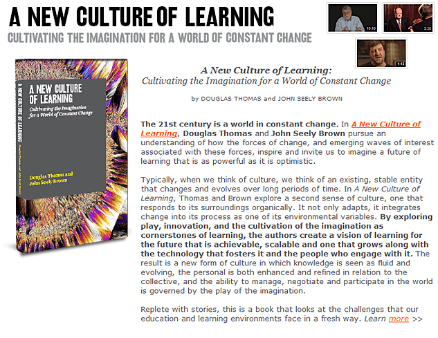A New Culture of Learning -- Brown and Thomas