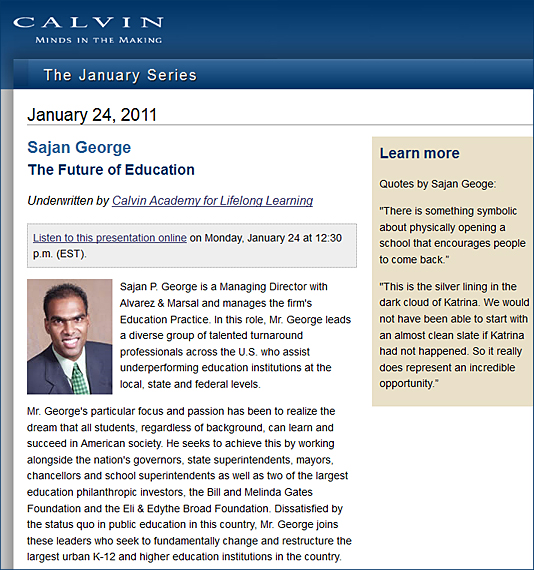 The Future of Education -- by Sajan George at Calvin College -- 1-24-11