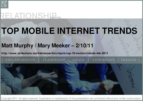 Top Mobile Internet Trends -- Mary Meeker and Matt Murphy