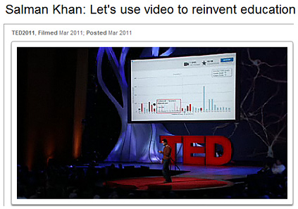 Sal Kahn at TED -- March 2011