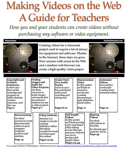 Making Videos on the Web -- A Guide for Teachers -- by Richard Byrne, updated for 2011
