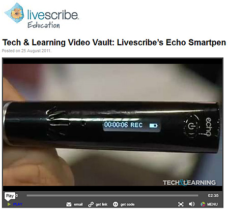 Tech and Learning Video Vault: Livescribe’s Echo Smartpen