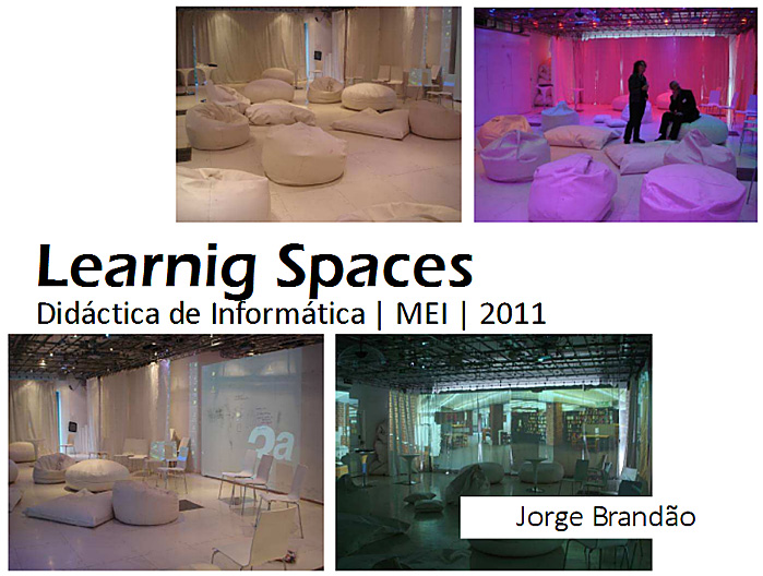 Learnig Spaces Didáctica de Informática | MEI |2011