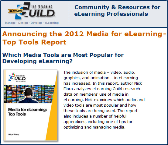 Announcing the 2012 Media for eLearning - Top Tools Report [elearningguild.com]