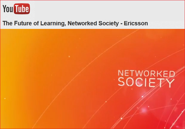 The Future of Learning, Networked Society - Ericsson 