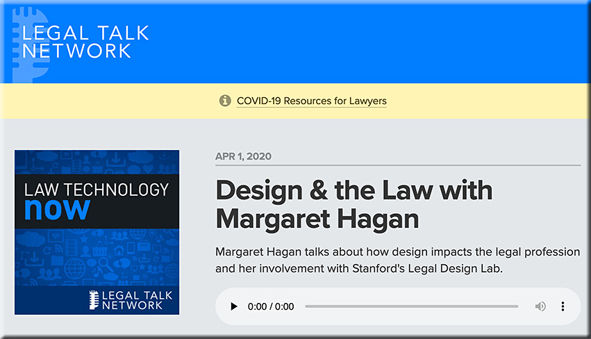 Design and the law with Margaret Hagan -- a podcast out at the Legal Talk Network