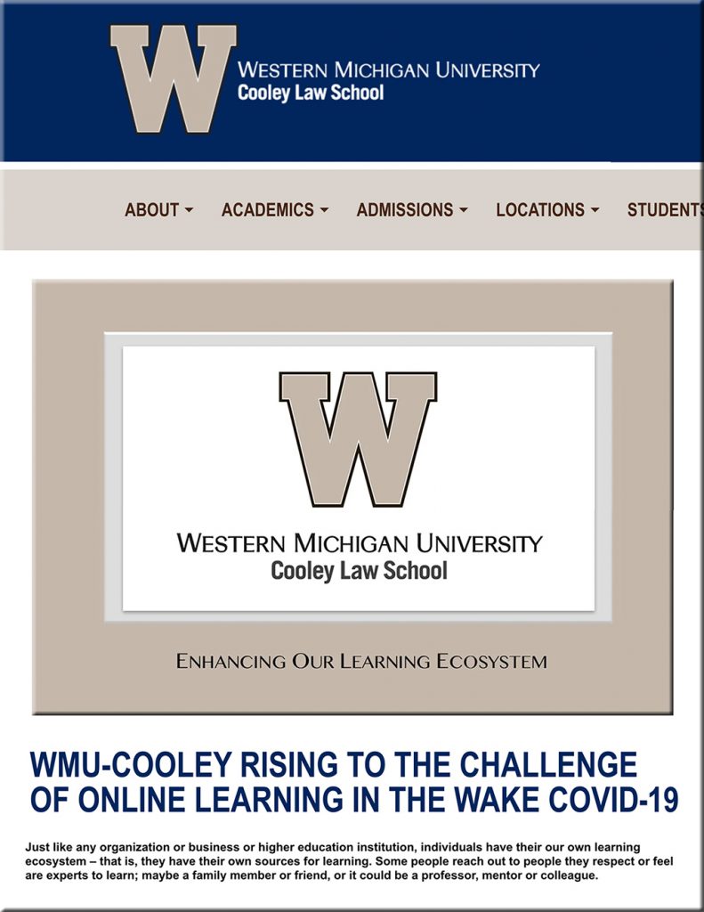 Enhancing the Learning Ecosystem at the WMU-Cooley Law School