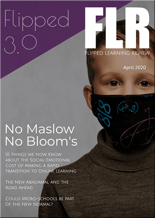 Flipped Learning -- April 2020 -- from flr.flglobal.org