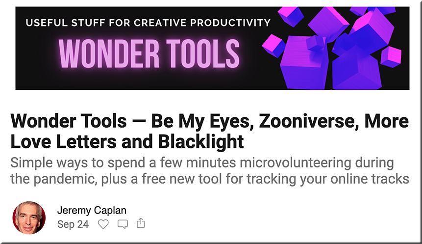 Subscribe to Jeremy Caplan's newsletter re: tools here