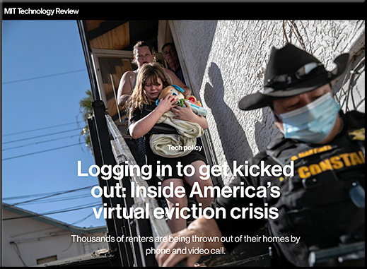 Logging in to get kicked out: Inside America’s virtual eviction crisis -- from technologyreview.com by Eileen Guo