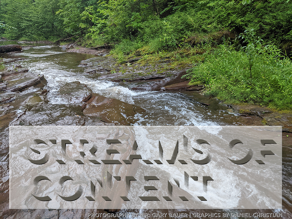 streams of content are ever flowing by -- we need to tap into them and contribute to them