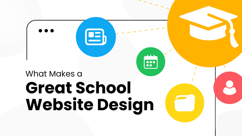 What Makes a Great School Website Design [with Practical Tips and Examples] -- from graphicmama.com by Boril Obreshkov