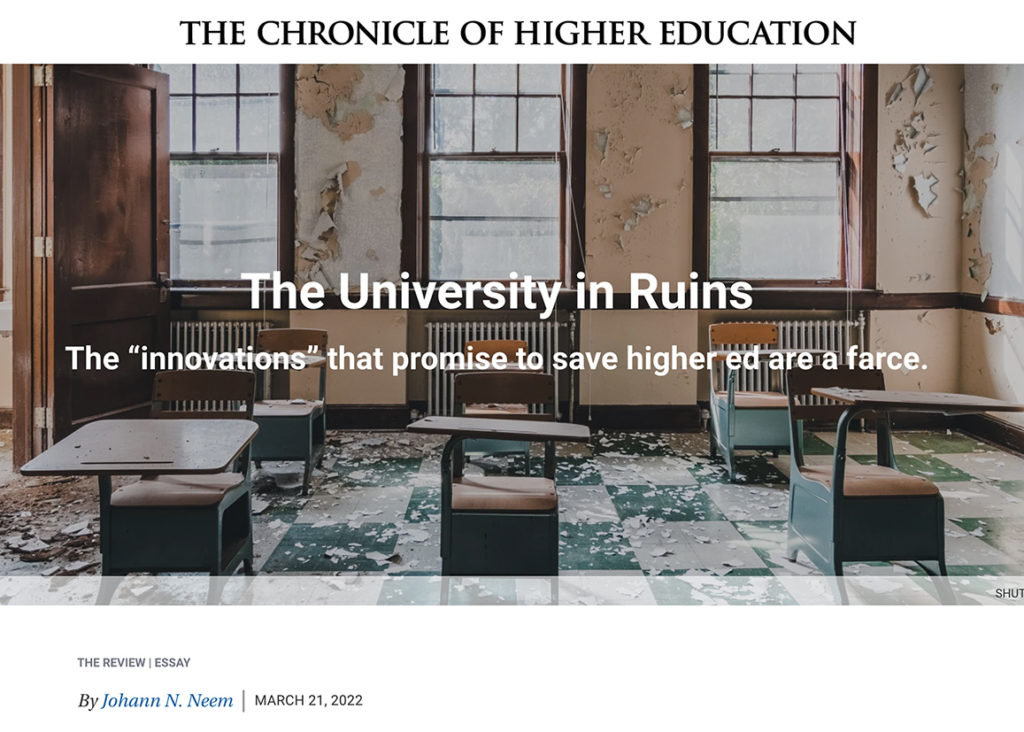 Per Johann Neem, the innovations that promise to save higher ed are a farce.