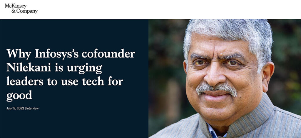 Why Infosys’s cofounder Nilekani is urging leaders to use tech for good