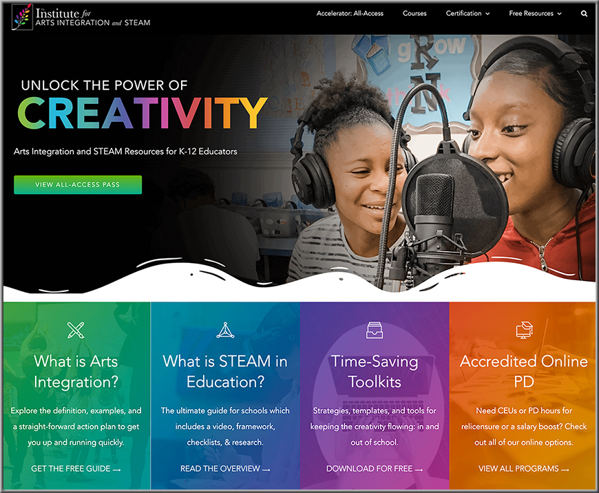 Unlock the power of creativity -- arts integration and STEAM resources for K-12 educators