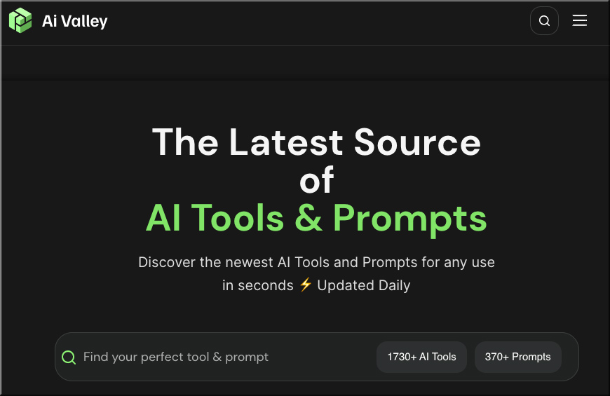 Ai Valley -- the latest source of AI tools and prompts