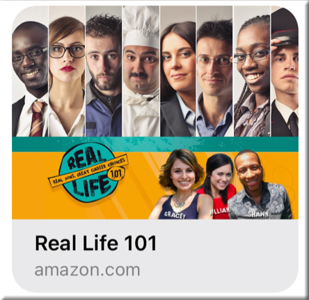 Real Life 101 -- a look at a variety of careers out am Amazon 