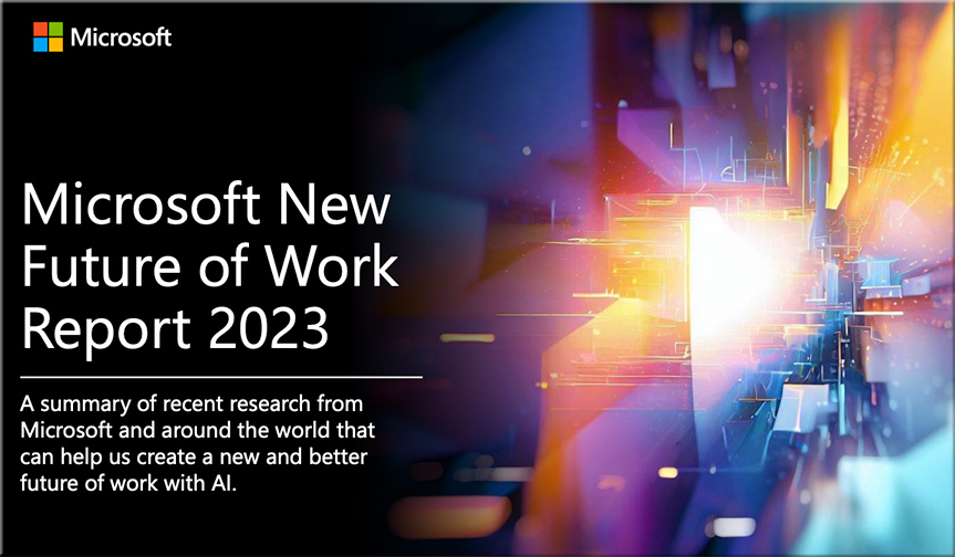 Microsoft New Future of Work Report 2023