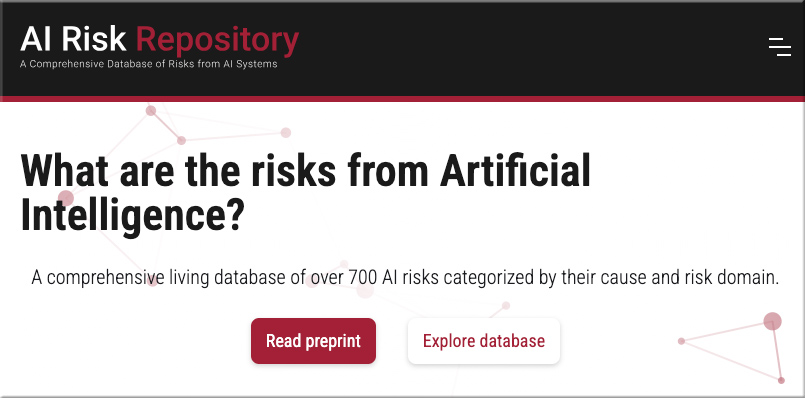 MIT's AI Risk Repository -- a comprehensive database of risks from AI systems