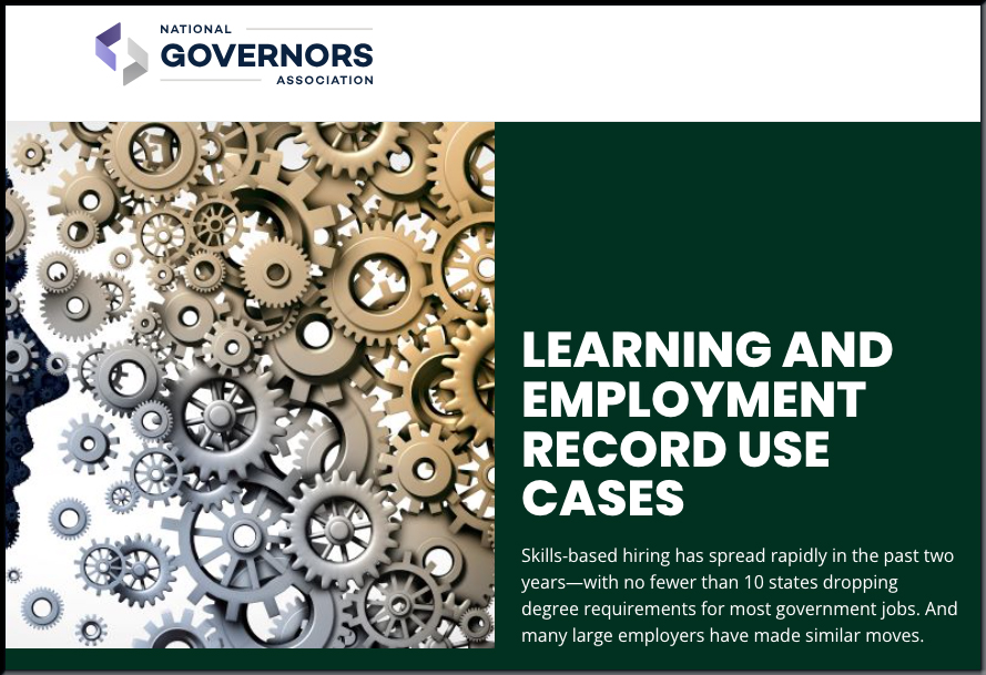 National Governors Association -- Learning and Employement Records are hot -- what are states going to do with them?