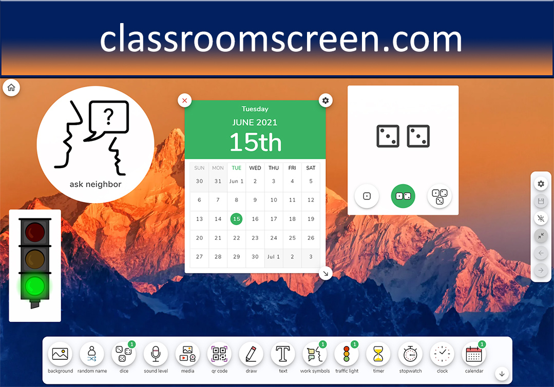 A fun tool for classroom management Roll the dice, display a calendar