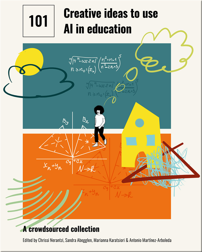 101 creative ideas to use AI in education, a crowdsourced collection ...